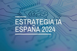 Qu es la Estrategia de Inteligencia Artificial 2024?